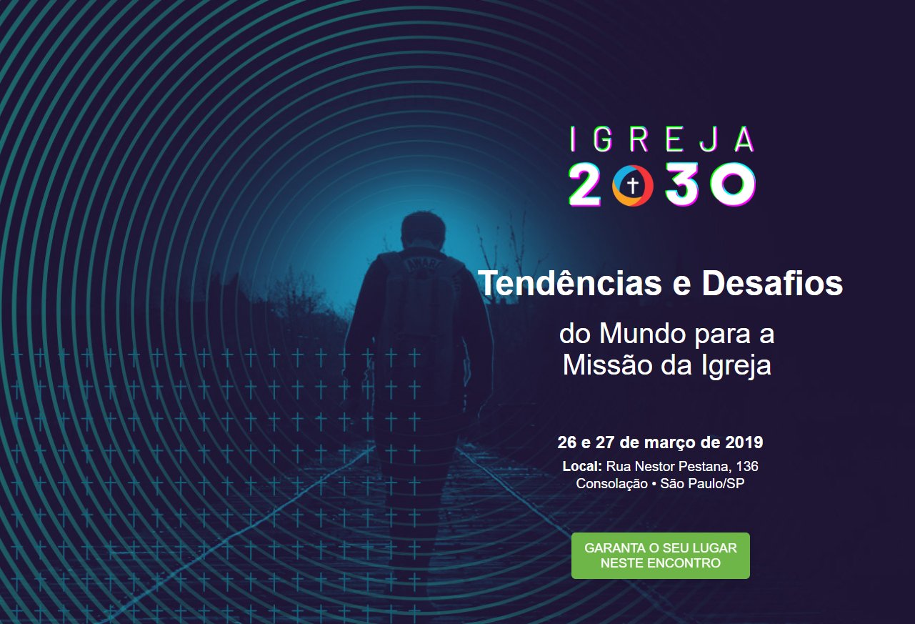 Aliana Crist Evanglica Brasileira abre inscrio para conferncia Igreja 2030