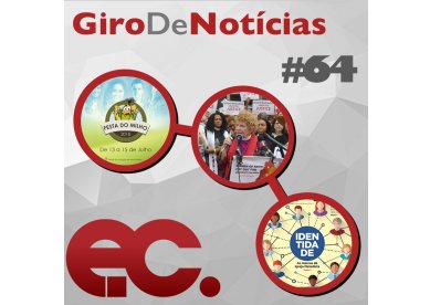 Giro de Notcias #64 - Igreja Metodista Unida - Festa do Milho - EC de julho