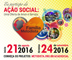 Campanha de Ao Social Metodista j est no ar