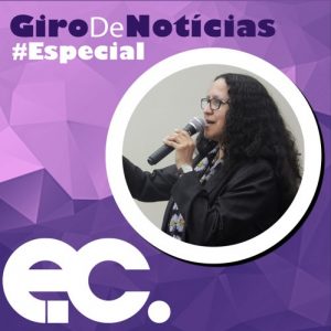 Giro de Notcias - Especial ms da Mulher #02 - Representatividade