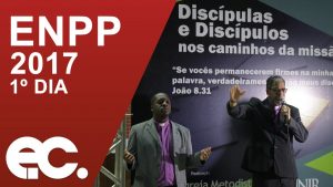 Saiba como foi o primeiro dia do Encontro Nacional de Pastoras e Pastores