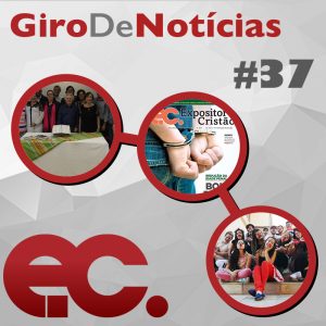 Giro de notcias #037 - Jornal EC de outubro, Clai, Giro Regional 4RE